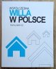 Rafał Barycz Współczesna willa w Polsce